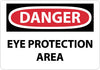 NMC D523RB-DANGER, EYE PROTECTION AREA, 10X14, RIGID PLASTIC (1 EACH)