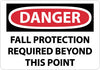 NMC D528PB-DANGER, FALL PROTECTION REQUIRED BEYOND THIS POINT, 10X14, PS VINYL (1 EACH)