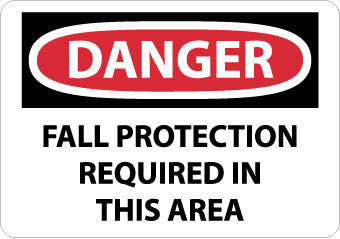 NMC D529PB-DANGER, FALL PROTECTION REQUIRED IN THIS AREA, 10X14, PS VINYL (1 EACH)
