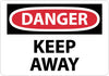 NMC D53PB-DANGER, KEEP AWAY, 10X14, PS VINYL (1 EACH)