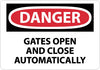 NMC D542RB-DANGER, GATES OPEN AND CLOSE AUTOMATICALLY, 10X14, RIGID PLASTIC (1 EACH)