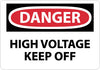 NMC D551PB-DANGER, HIGH VOLTAGE KEEP OFF, 10X14, PS VINYL (1 EACH)
