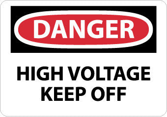NMC D551RB-DANGER, HIGH VOLTAGE KEEP OFF, 10X14, RIGID PLASTIC (1 EACH)
