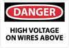 NMC D552PB-DANGER, HIGH VOLTAGE ON WIRES ABOVE, 10X14, PS VINYL (1 EACH)
