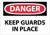 NMC D566AP-DANGER, KEEP GUARDS IN PLACE, 3X5, PS VINYL (PAK OF 5)