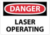 NMC D569PB-DANGER, LASER OPERATING, 10X14, PS VINYL (1 EACH)