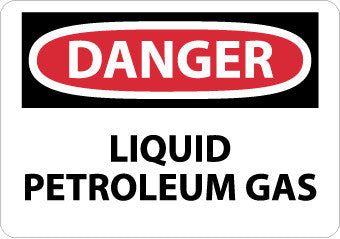 NMC D576PB-DANGER, LIQUID PETROLEUM GAS, 10X14, PS VINYL (1 EACH)