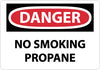 NMC D590RB-DANGER, NO SMOKING PROPANE, 10X14, RIGID PLASTIC (1 EACH)