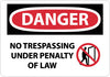 NMC D591RB-DANGER, NO TRESPASSING UNDER PENALTY OF LAW, GRAPHIC, 10X14, RIGID PLASTIC (1 EACH)