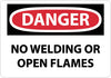 NMC D592RB-DANGER, NO WELDING OR OPEN FLAMES, 10X14, RIGID PLASTIC (1 EACH)