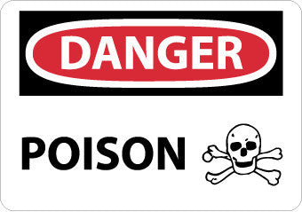 NMC D601PB-DANGER, POISON, GRAPHIC, 10X14, PS VINYL (1 EACH)