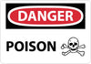 NMC D601PB-DANGER, POISON, GRAPHIC, 10X14, PS VINYL (1 EACH)