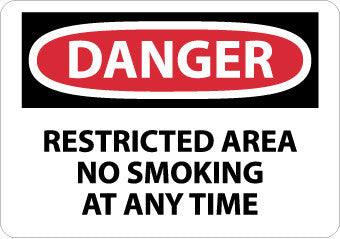NMC D605PB-DANGER, RESTRICTED AREA NO SMOKING AT ANY TIME, 10X14, PS VINYL (1 EACH)