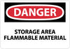 NMC D615PB-DANGER, STORAGE AREA FLAMMABLE MATERIAL, 10X14, PS VINYL (1 EACH)