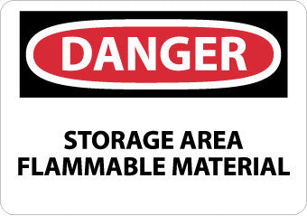 NMC D615AB-DANGER, STORAGE AREA FLAMMABLE MATERIAL, 10X14, .040 ALUM (1 EACH)