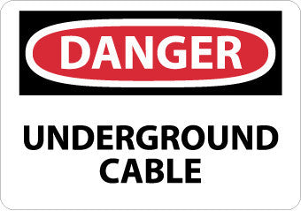NMC D620AB-DANGER, UNDERGROUND CABLE, 10X14, .040 ALUM (1 EACH)