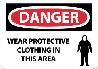 NMC D628RB-DANGER, WEAR PROTECTIVE CLOTHING IN THIS AREA, 10X14, RIGID PLASTIC (1 EACH)