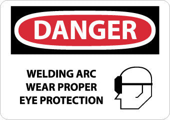 NMC D630RB-DANGER, WELDING ARC WEAR PROPER EYE PROTECTION, GRAPHIC, 10X14, RIGID PLASTIC (1 EACH)