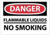NMC D645RB-DANGER, FLAMMABLE LIQUIDS NO SMOKING, 10X14, RIGID PLASTIC (1 EACH)