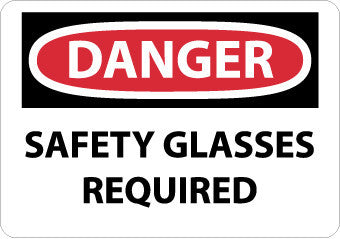 NMC D649AB-DANGER, SAFETY GLASSES REQUIRED, 10X14, .040 ALUM (1 EACH)