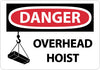 NMC D653PB-DANGER, OVERHEAD HOIST, GRAPHIC, 10X14, PS VINYL (1 EACH)