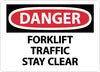 NMC D658PB-DANGER, FORKLIFT TRAFFIC STAY CLEAR, 10X14, PS VINYL (1 EACH)