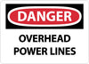 NMC D667PB-DANGER, OVERHEAD POWER LINES, 10X14, PS VINYL (1 EACH)