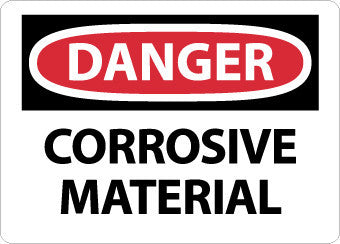 NMC D671PB-DANGER, CORROSIVE MATERIAL, 10X14, PS VINYL (1 EACH)