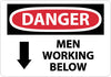 NMC D71R-DANGER, MEN WORKING BELOW, 7X10, RIGID PLASTIC (1 EACH)