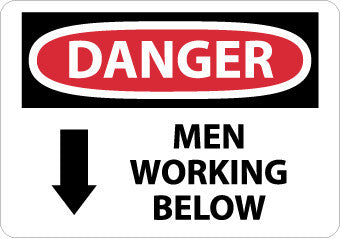 NMC D71RB-DANGER, MEN WORKING BELOW, 10X14, RIGID PLASTIC (1 EACH)