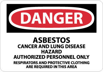 NMC D95R-DANGER, ASBESTOS CANCER AND LUNG DISEASE HAZARD, 7X10, RIGID PLASTIC (1 EACH)