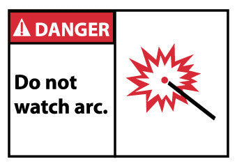 NMC DGA12AP-DANGER, DO NOT WATCH ARC, 3X5, PS VINYL (PAK OF 5)