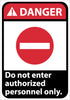 NMC DGA39PB-DANGER, DO NOT ENTER AUTHORIZED PERSONNEL ONLY, 14X10, PS VINYL (1 EACH)