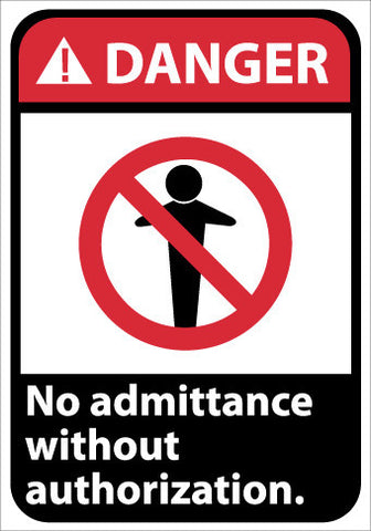 NMC DGA51AB-DANGER, NO ADMITTANCE WITHOUT AUTHORIZATION, 14X10, .040 ALUM (1 EACH)