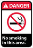 NMC DGA52RB-DANGER, NO SMOKING IN THIS AREA, 14X10, RIGID PLASTIC (1 EACH)