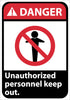 NMC DGA57PB-DANGER, UNAUTHORIZED PERSONNEL KEEP OUT, 14X10, PS VINYL (1 EACH)