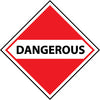 NMC DL17P-PLACARD, DANGEROUS, 10 3/4X10 3/4, PS VINYL (1 EACH)