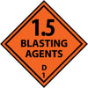 NMC DL20ALV-DOT SHIPPING LABEL, 1.5 BLASTING AGENT D, A, 4X4, PS VINYL (1 ROLL)