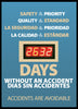 NMC DSB54-DIGITAL SCOREBOARD, SAFETY IS THE PRIORITY, QUALITY IS THE STANDARD, LA SEGURIDAD IS THE PRIORIDAD, LA CHALIDAD IS THE ESTANDAR, DAYS WITHOUT AN ACCIDENT, BILINGUAL, 28X20, .085 STYRENE (1 EACH)
