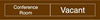 NMC EN303BN-ENGRAVED,  CONFERENCE ROOM IN USE/VACANT,  2X10, BROWN,  2PLY PLASTIC (1 EACH)
