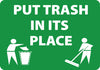 NMC ENV27PB-PUT TRASH IN IT'S PLACE (GRAPHIC) 10X14, PS VINYL (1 EACH)