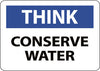 NMC ENV30AB-THINK, CONSERVE WATER, 10X14, .040 ALUM (1 EACH)