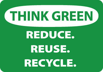 NMC ENV31PB-THINK GREEN, REDUCE, REUSE, RECYCLE, 10X14, PS VINYL (1 EACH)