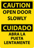 NMC ESC704RB-CAUTION, OPEN DOOR SLOWLY, BILINGUAL, 14X10, RIGID PLASTIC (1 EACH)