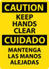 NMC ESC707RB-CAUTION, KEEP HANDS CLEAR, BILINGUAL, 14X10, RIGID PLASTIC (1 EACH)
