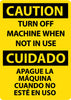 NMC ESC710RB-CAUTION, TURN MACHINE OFF WHEN NOT IN USE, BILINGUAL, 14X10, RIGID PLASTIC (1 EACH)