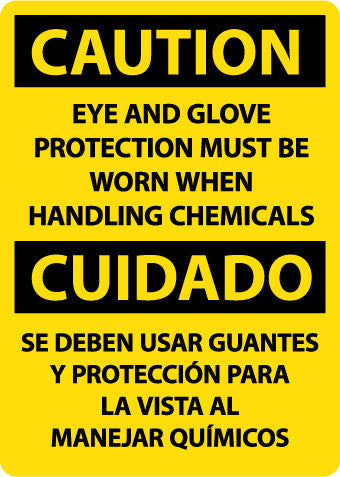 NMC ESC714AB-CAUTION, EYE AND GLOVE PROTECTION MUST BE WORN WHEN HANDLING CHEMICALS, BILINGUAL, 14X10, .040 ALUM (1 EACH)