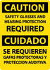 NMC ESC718PB-CAUTION, SAFETY GLASSES AND HEARING PROTECTION REQUIRED, BILINGUAL, 14X10, PS VINYL (1 EACH)