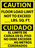 NMC ESC87PB-CAUTION, FLOOR LOAD LIMIT NOT TO EXCEED __LB. SQ. FT. BILINGUAL, 14X10, PS VINYL (1 EACH)