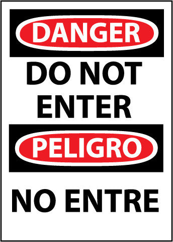 NMC ESD104PB-DANGER, DO NOT ENTER BILINGUAL, 14X10, PS VINYL (1 EACH)